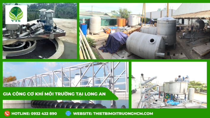 Gia công cơ khí môi trường tại long an